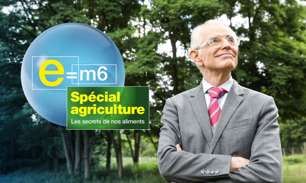E=M6 spéciale agriculture