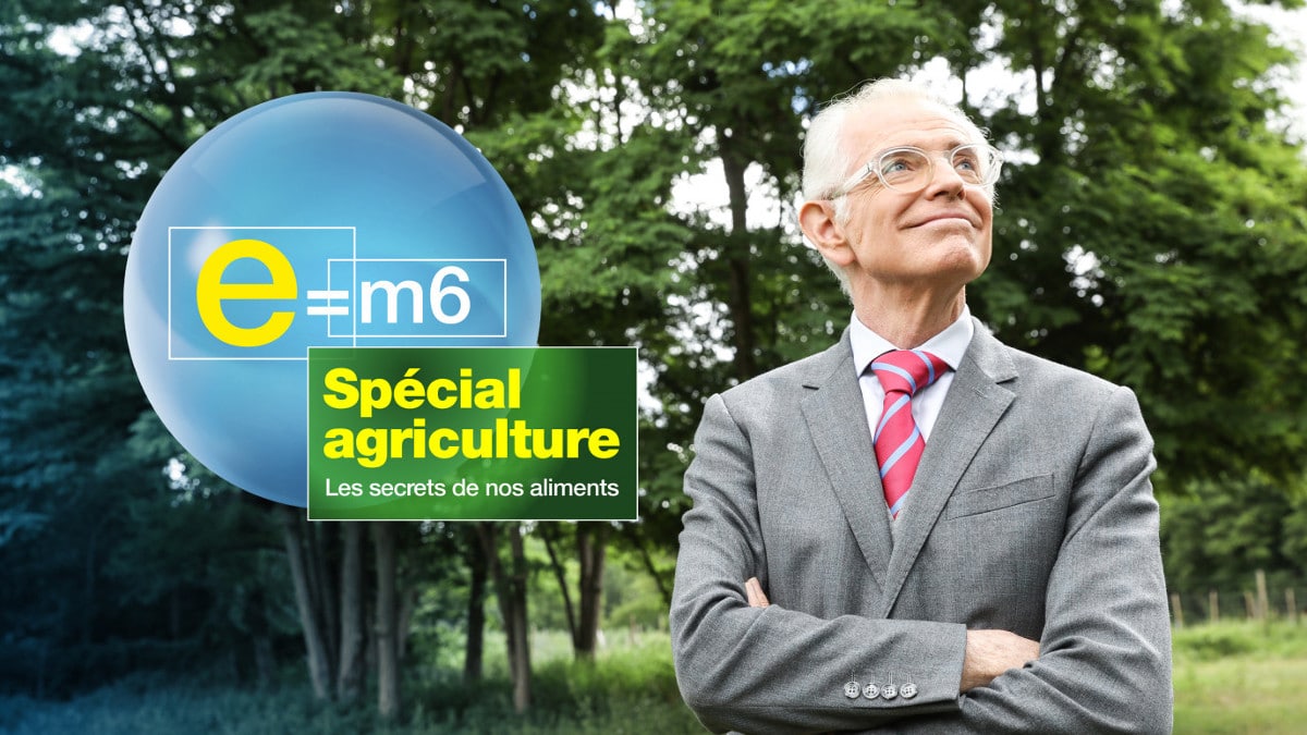 E=M6 spéciale agriculture