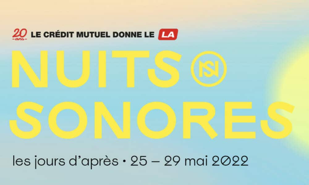 Nuits Sonores 2022