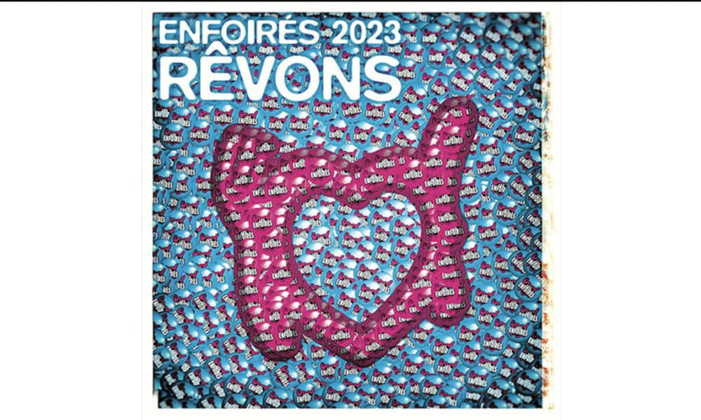 Les Enfoirés 2023 : "Rêvons"