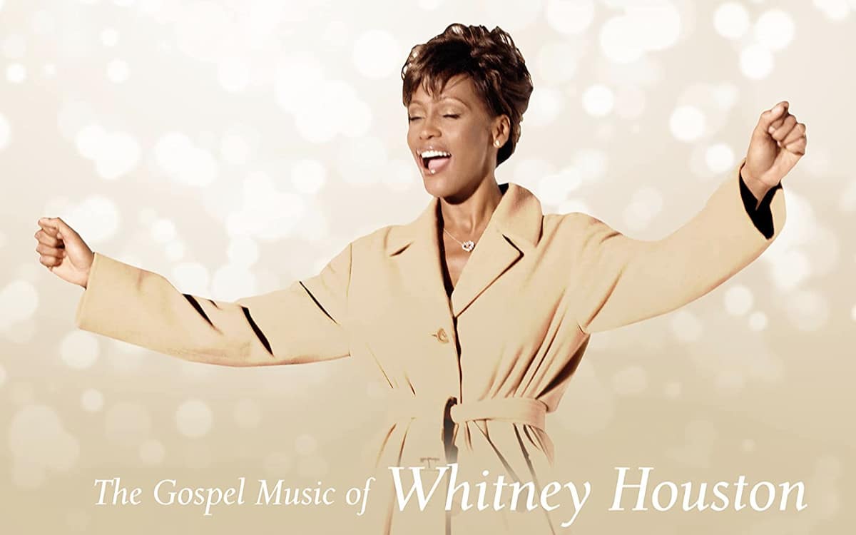 The Gospel Music of Whitney Houston