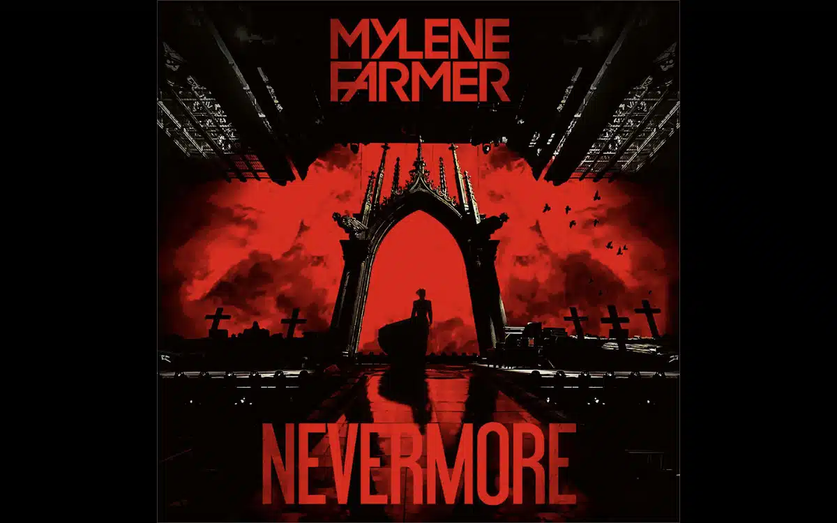 MYLÈNE FARMER Nevermore