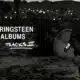 Bruce Springsteen The Lost Albums