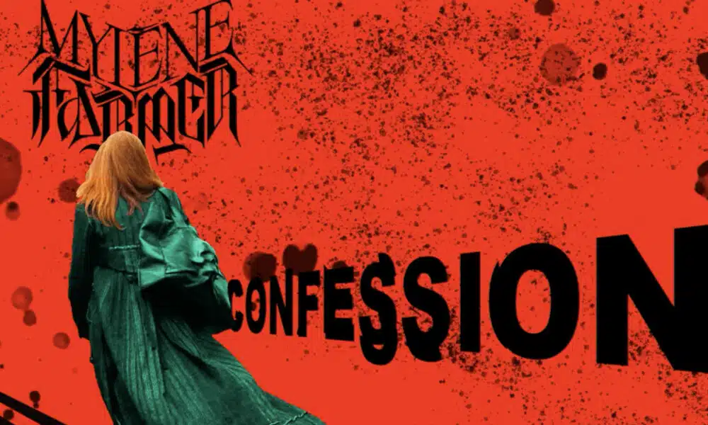 MYLÈNE FARMER Confession