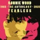 RONNIE WOOD Fearless Anthology