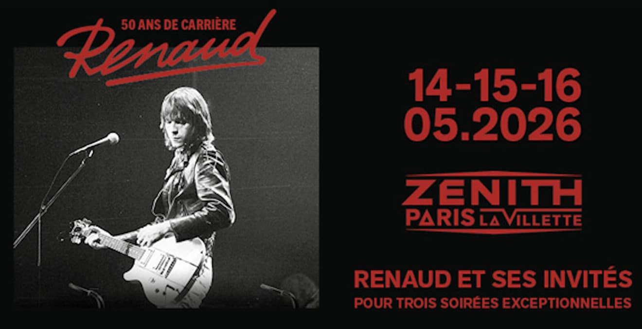 RENAUD Zénith Paris 2026