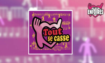 LES ENFOIRÉS Tout se casse