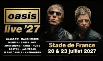 Oasis Stade de France report des concerts de juillet 2027