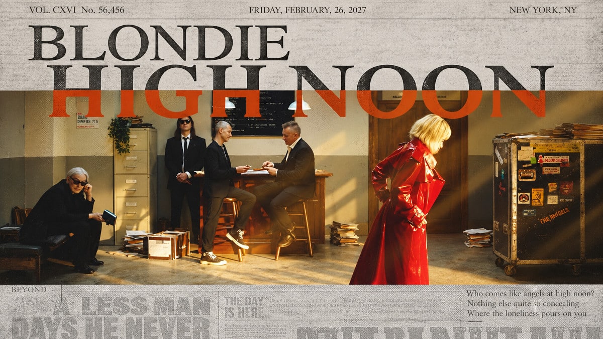 BLONDIE High Noon