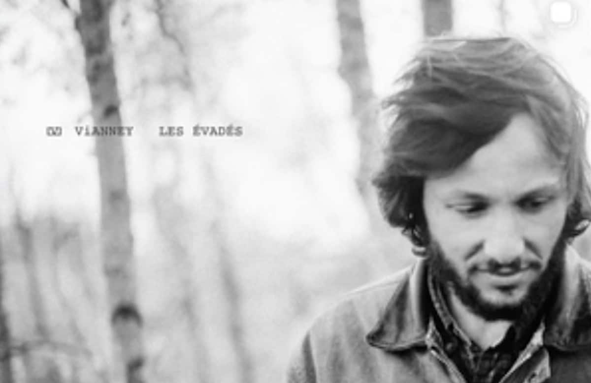 VIANNEY Les évadés
